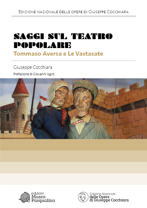 Saggi sul teatro popolare - Tommaso Aversa e Le Vastasate